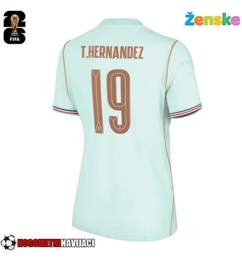 Ženske Nogometnih dresov Francija Theo Hernandez #19 Gostujoči SP 2026 Kratki rokavi Ženske Nogometnih dresov Francija Theo Hernandez #19 Gostujoči SP 2026 Kratki rokavi